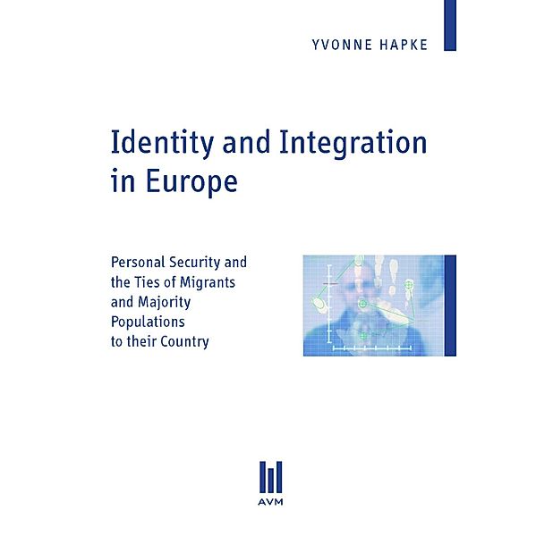 Identity and Integration in Europe, Yvonne Hapke