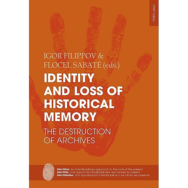 Identity and Loss of Historical Memory