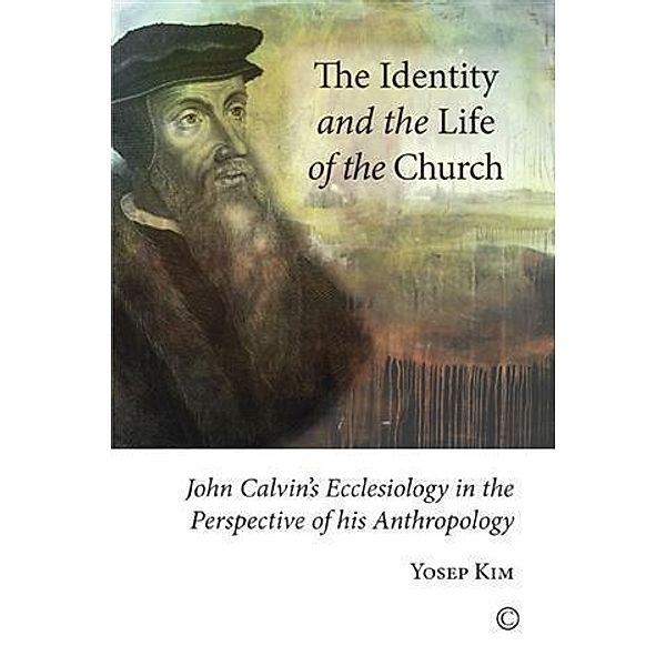 Identity and the Life of the Church, Yosep Kim