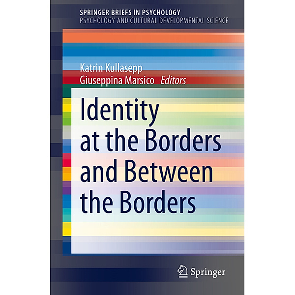 Identity at the Borders and Between the Borders, Katrin Kullasepp, Giuseppina Marsico