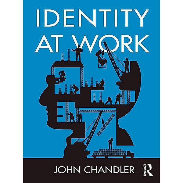 Identity at Work, John Chandler