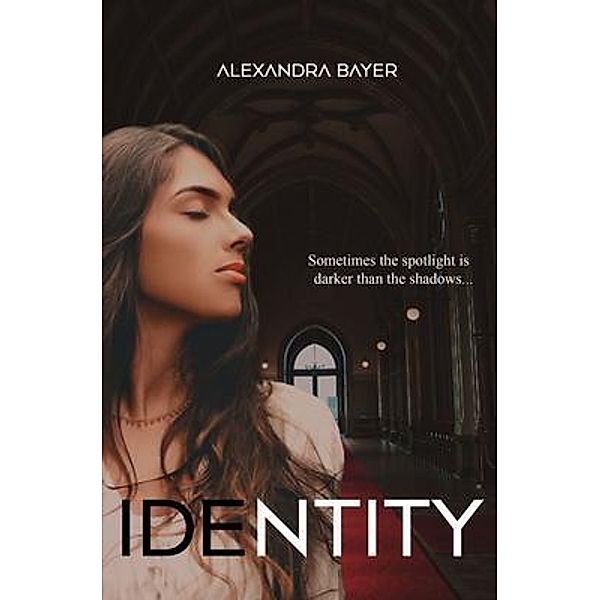 Identity / Aya Ellen Publishing, Alexandra Bayer