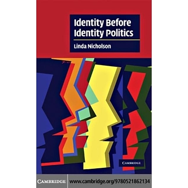 Identity Before Identity Politics, Linda Nicholson