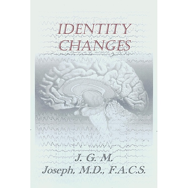 Identity Changes / Jean Guy M. Joseph, Jean Guy M. Joseph