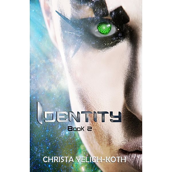 Identity / Christa Yelich-Koth, Christa Yelich-Koth