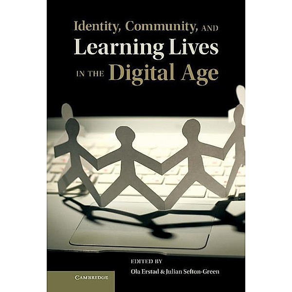 Identity, Community, and Learning Lives in the Digital Age