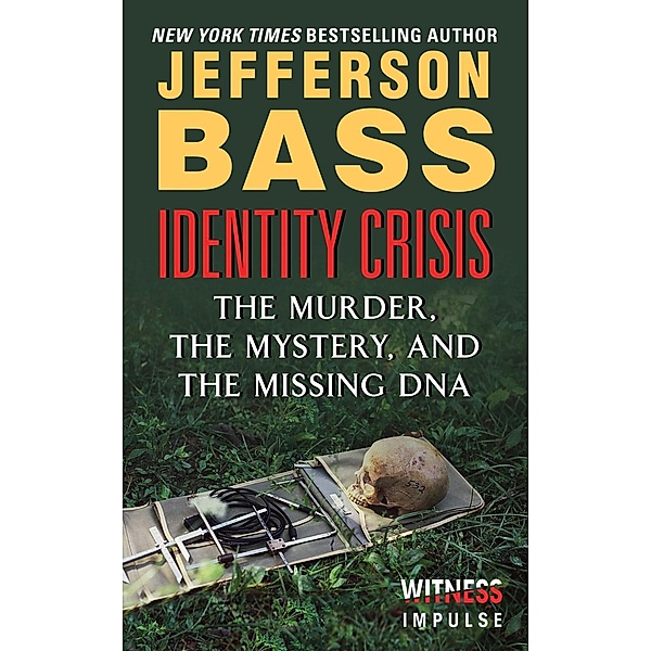 Identity Crisis, Jefferson Bass