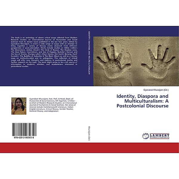 Identity, Diaspora and Multiculturalism: A Postcolonial Discourse