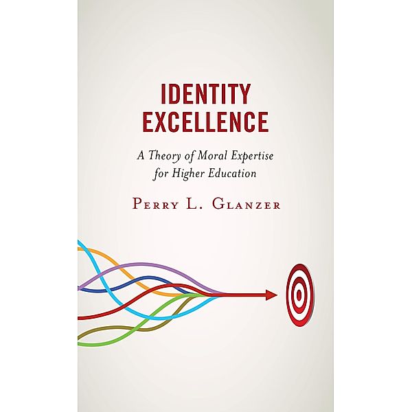 Identity Excellence, Perry L. Glanzer