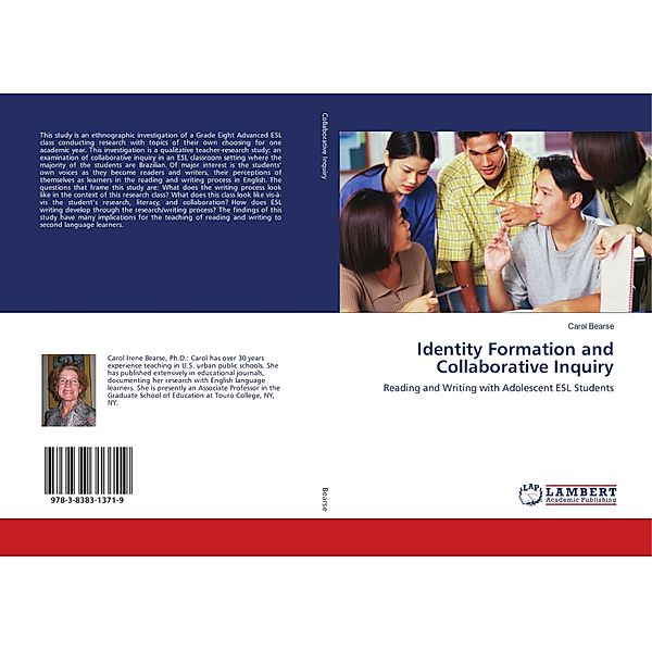 Identity Formation and Collaborative Inquiry, Carol Bearse