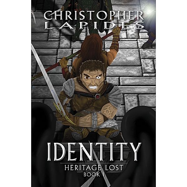 Identity, Heritage Lost, Book I, Christopher Lapides