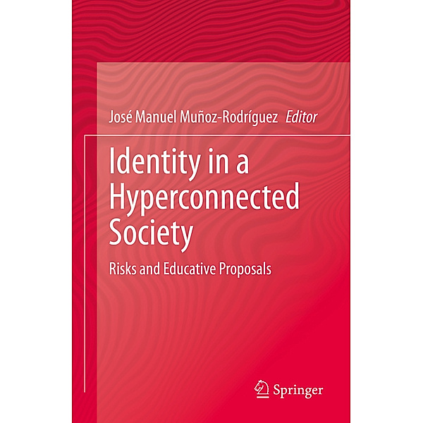 Identity in a Hyperconnected Society