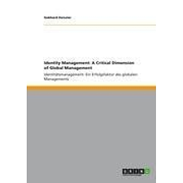 Identity Management: A Critical Dimension of Global Management, Gebhard Deissler