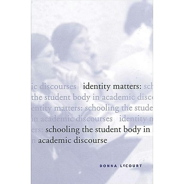 Identity Matters / SUNY series in Public Policy, Donna Lecourt