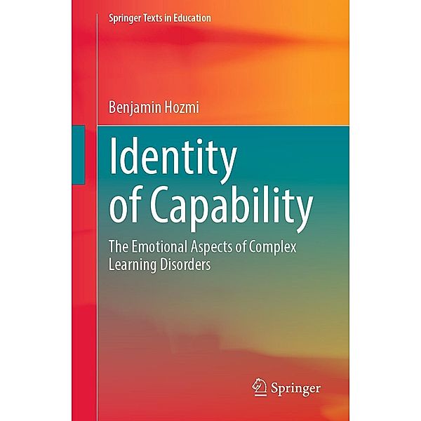 Identity of Capability / Springer Texts in Education, Benjamin Hozmi
