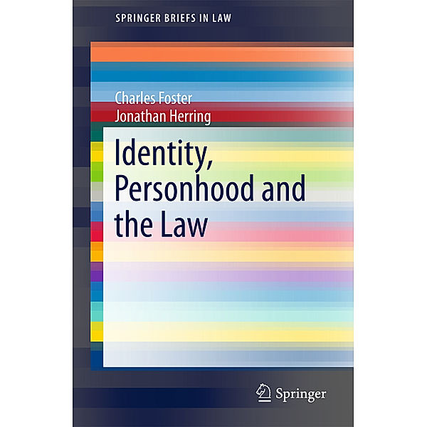 Identity, Personhood and the Law, Charles Foster, Jonathan Herring