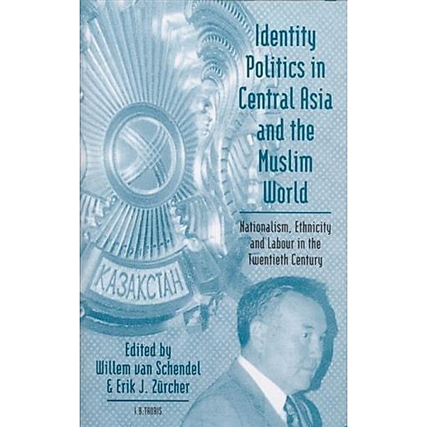 Identity Politics in Central Asia and the Muslim World