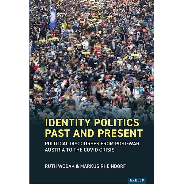 Identity Politics Past and Present, Ruth Wodak, Markus Rheindorf