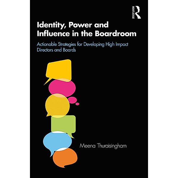 Identity, Power and Influence in the Boardroom, Meena Thuraisingham