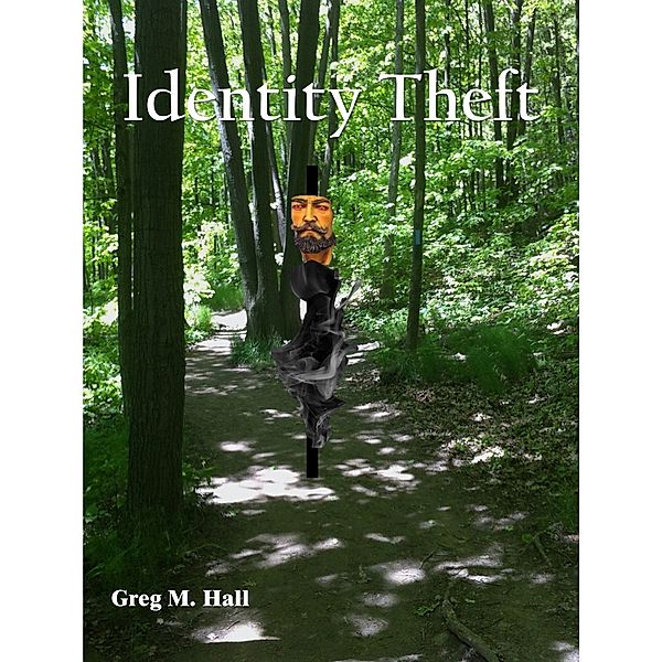 Identity Theft, Greg M. Hall