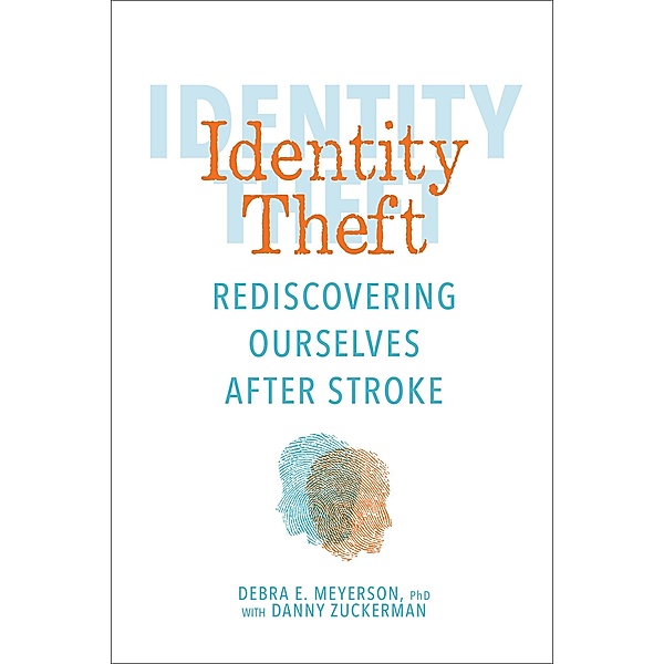 Identity Theft, Debra Meyerson, Danny Zuckerman