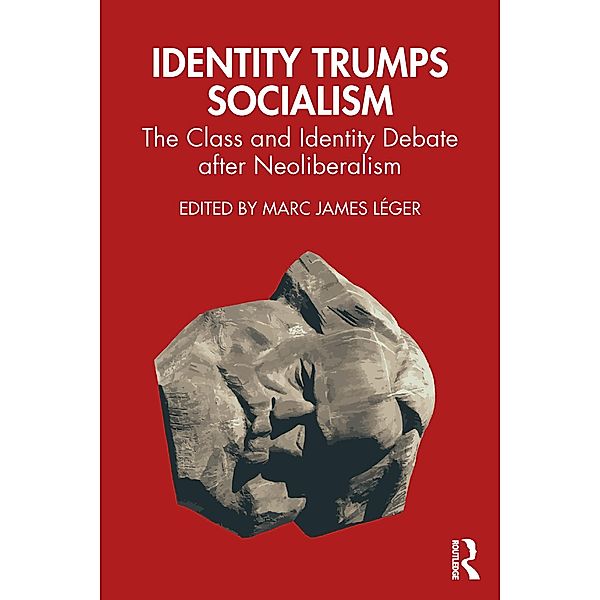 Identity Trumps Socialism