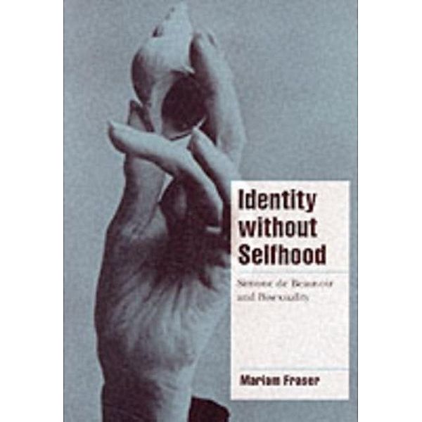 Identity without Selfhood, Mariam Fraser