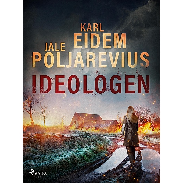 Ideologen / Hannah Kaufman Bd.4, Karl Eidem, Jale Poljarevius