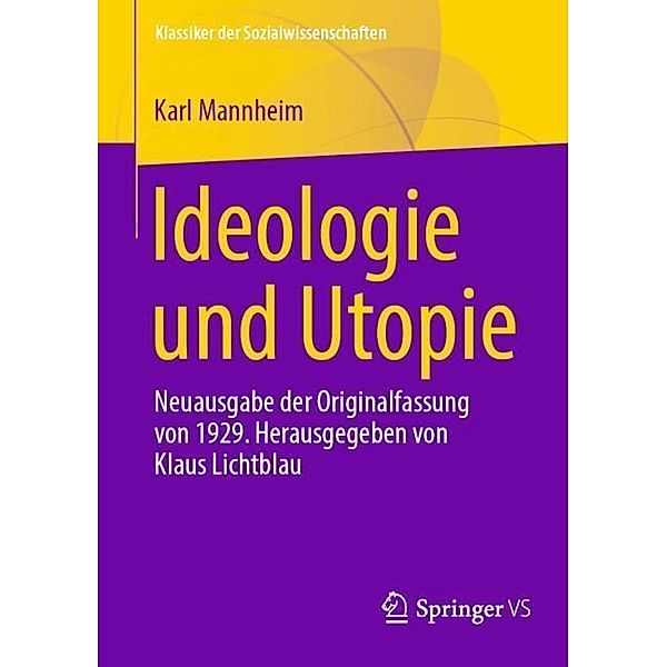 Ideologie und Utopie, Karl Mannheim