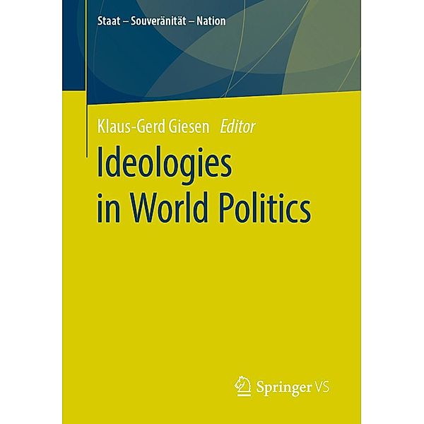 Ideologies in World Politics / Staat - Souveränität - Nation