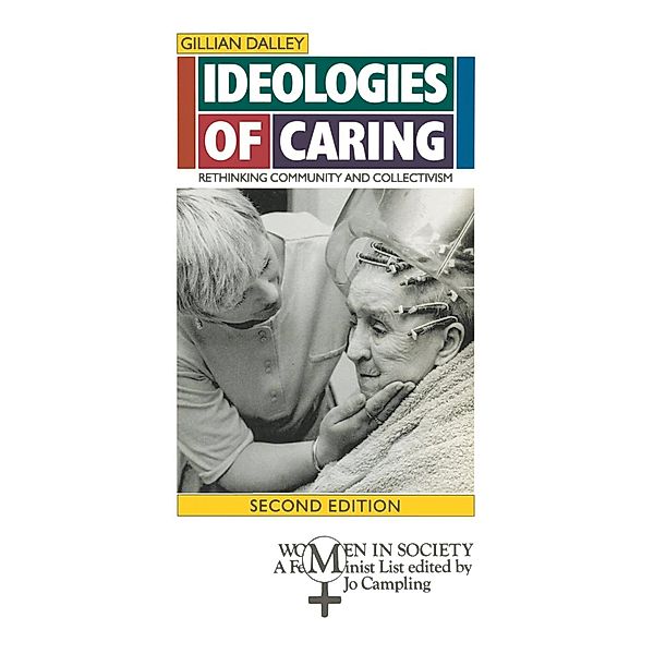 Ideologies of Caring, Gillian Dalley