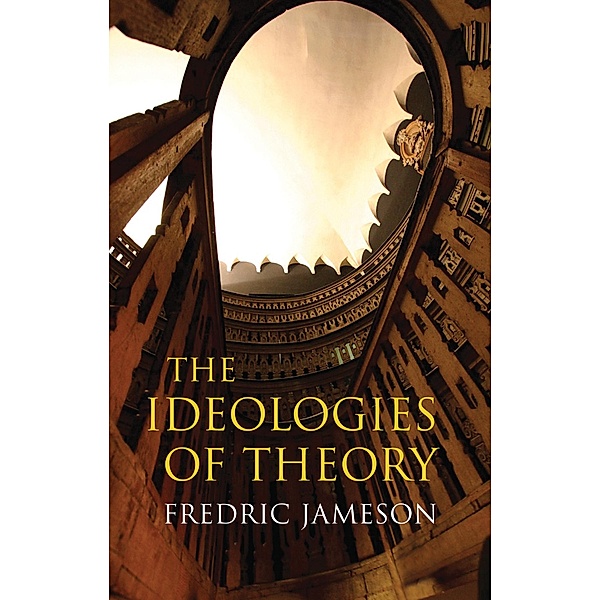 Ideologies of Theory, Fredric Jameson