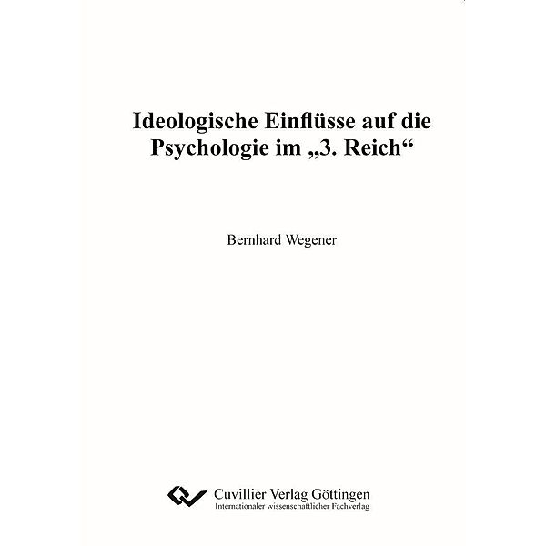 Ideologische Einflüsse auf die Psychologie im 3.Reich