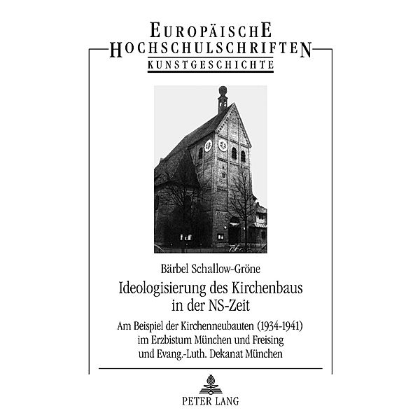 Ideologisierung des Kirchenbaus in der NS-Zeit, Barbel Schallow-Grone