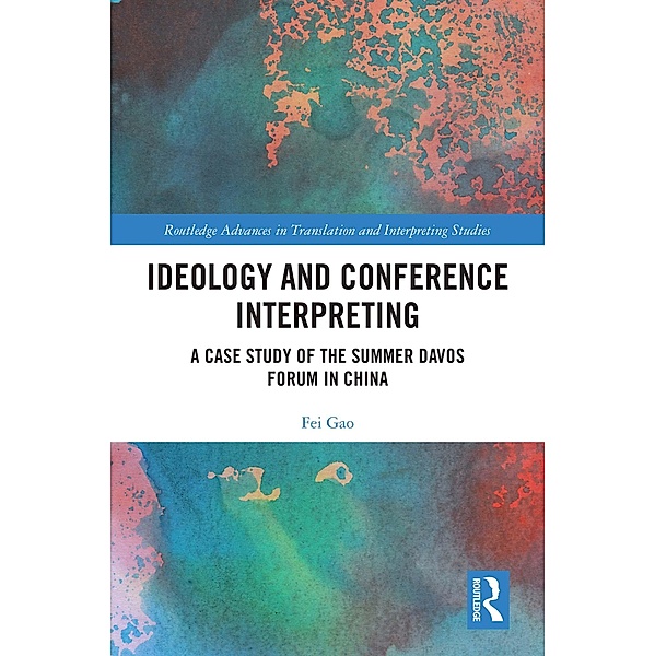 Ideology and Conference Interpreting, Fei Gao