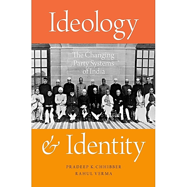 Ideology and Identity, Pradeep K. Chhibber, Rahul Verma