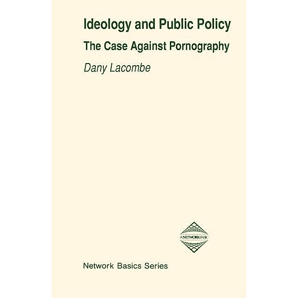 Ideology and Public Policy, Dany Lacombe