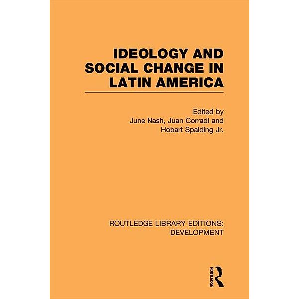 Ideology and Social Change in Latin America