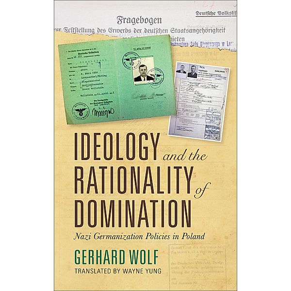 Ideology and the Rationality of Domination, Gerhard Wolf