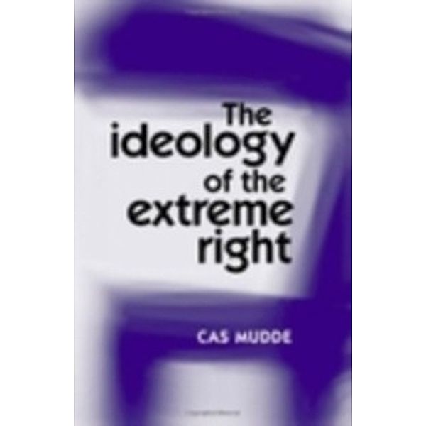 ideology of the extreme right, Casse Mudde