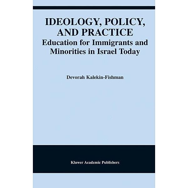 Ideology, Policy, and Practice, Devorah Kalekin-Fishman