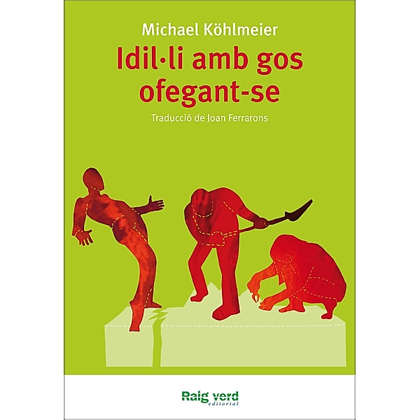 Idil·li amb gos ofegant-se / Llampec Bd.1, Michael Köhlmeier