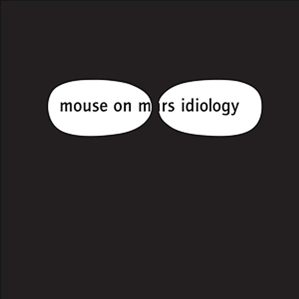 Idiology (Vinyl), Mouse On Mars