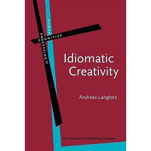 Idiomatic Creativity, Andreas Langlotz