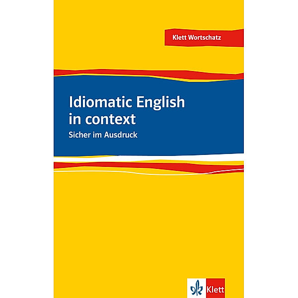 Idiomatic English in context, Louise Carlton-Gertsch