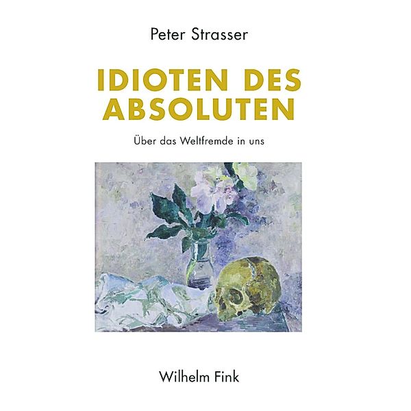 Idioten des Absoluten, Peter Straßer