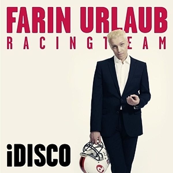 iDisco (Limited 7Inch Vinyl), Farin Urlaub Racing Team