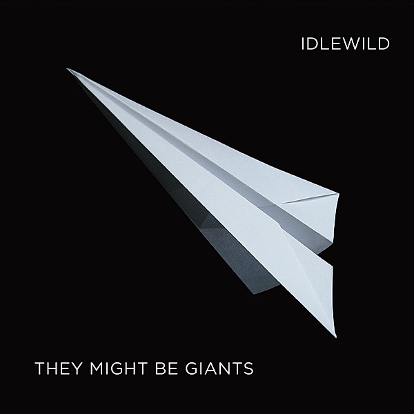 Idlewild:A Compilation, They Might Be Giants