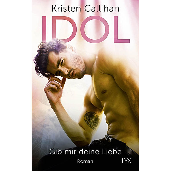 IDOL - Gib mir deine Liebe / VIP Bd.3, Kristen Callihan