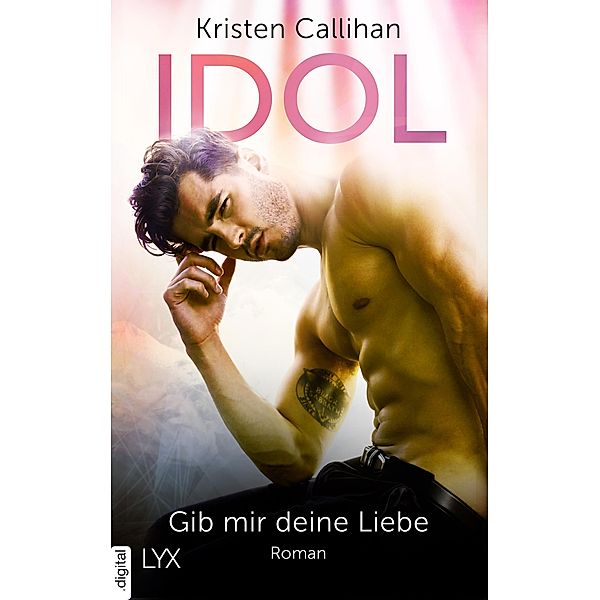 IDOL - Gib mir deine Liebe / VIP Bd.3, Kristen Callihan